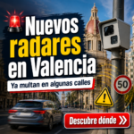 Nuevos radares en Valencia: estas son las calles donde ya se controla la velocidad